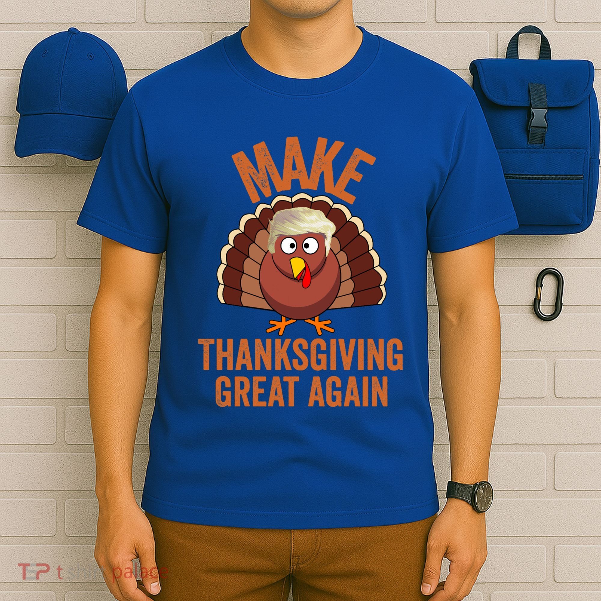 Trump Make Thanksgiving Great Again Trump Turkey Gift T-Shirt