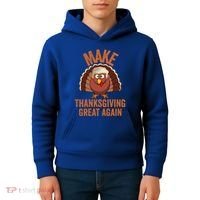 Trump Make Thanksgiving Great Again Trump Turkey Gift Kids Hoodie thumb 4