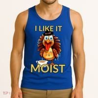 Thanksgiving Moist Turkey I Like It Moist Turkey Dinner Gift Tank Top thumb 3