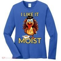 Thanksgiving Moist Turkey I Like It Moist Turkey Dinner Gift Women's Long Sleeve Shirt thumb 0