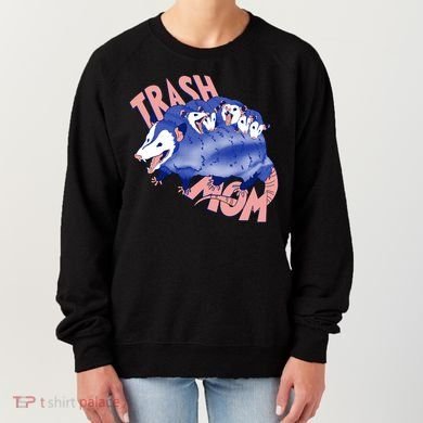 Trash Mom Trash Panda Racoon Meme Women's Sweatshirt