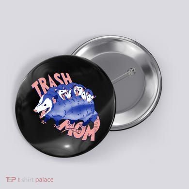 Trash Mom Trash Panda Racoon Meme Button