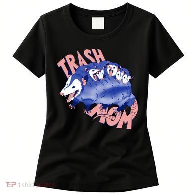 Trash Mom Trash Panda Racoon Meme Women's T-Shirt