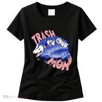 Trash Mom Trash Panda Racoon Meme Women's T-Shirt thumb 0