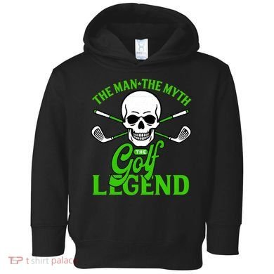 The Man The Myth The Golf Legend Toddler Hoodie