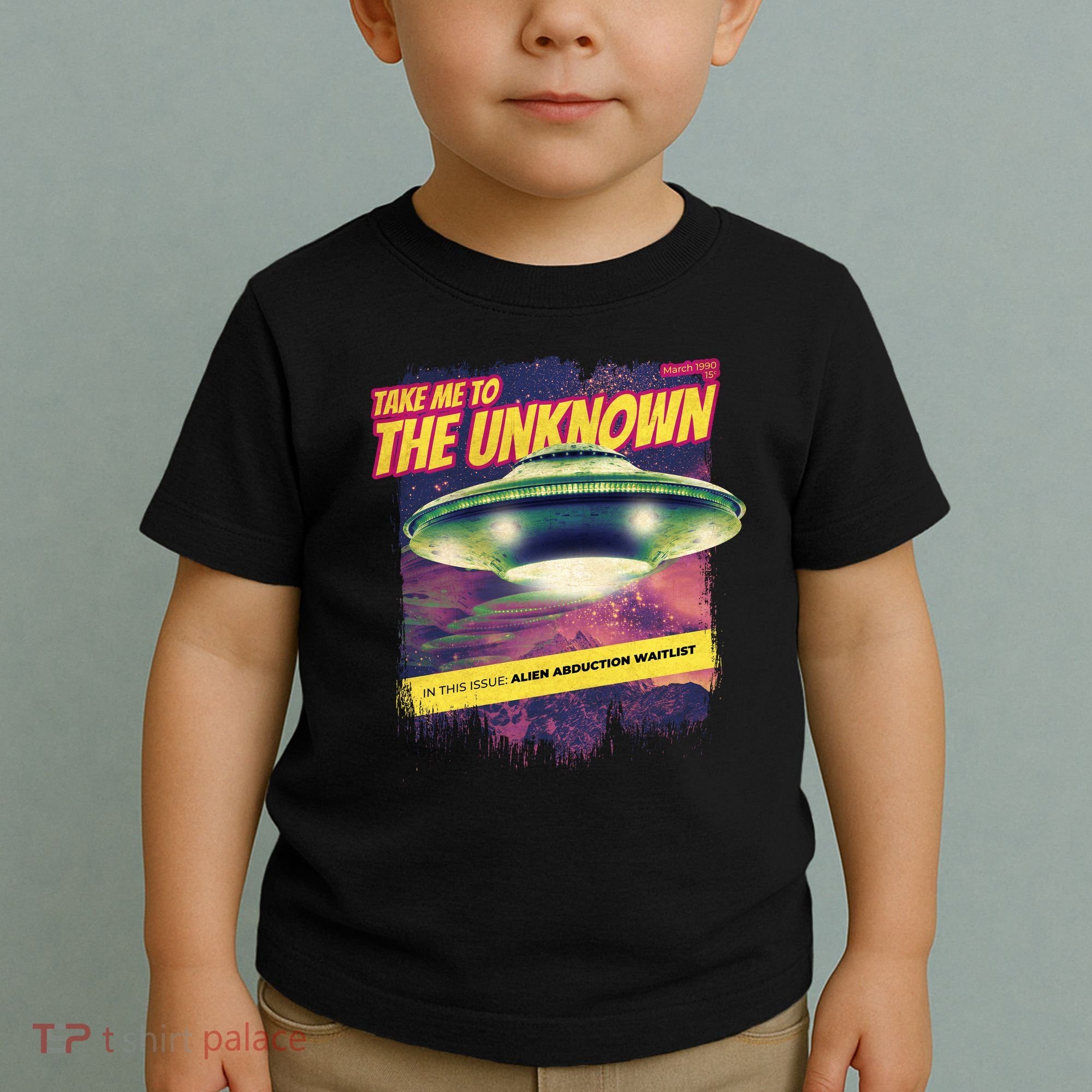 Take Me To The Unknown UFO Alien Toddler T-Shirt