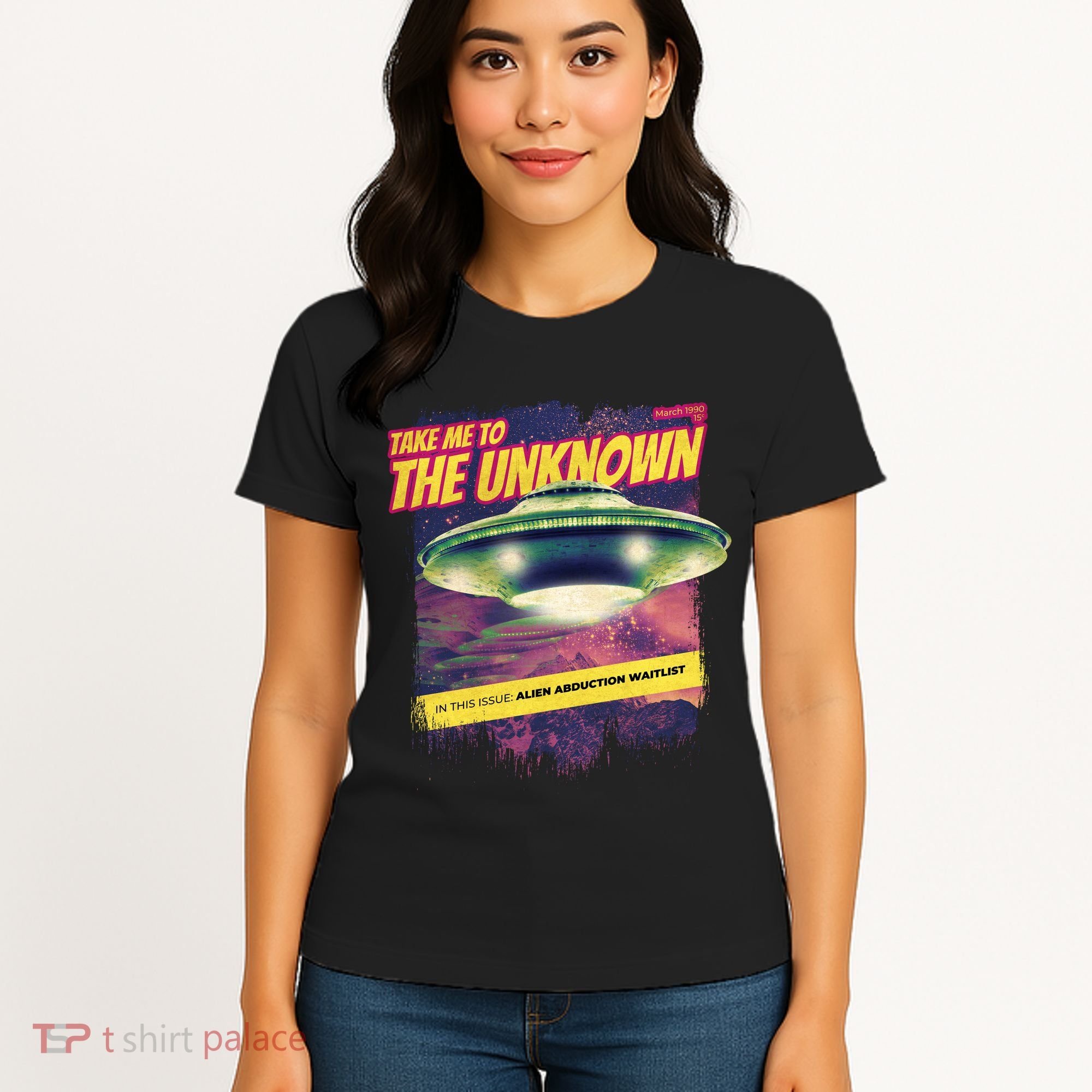 Take Me To The Unknown UFO Alien Women's T-Shirt