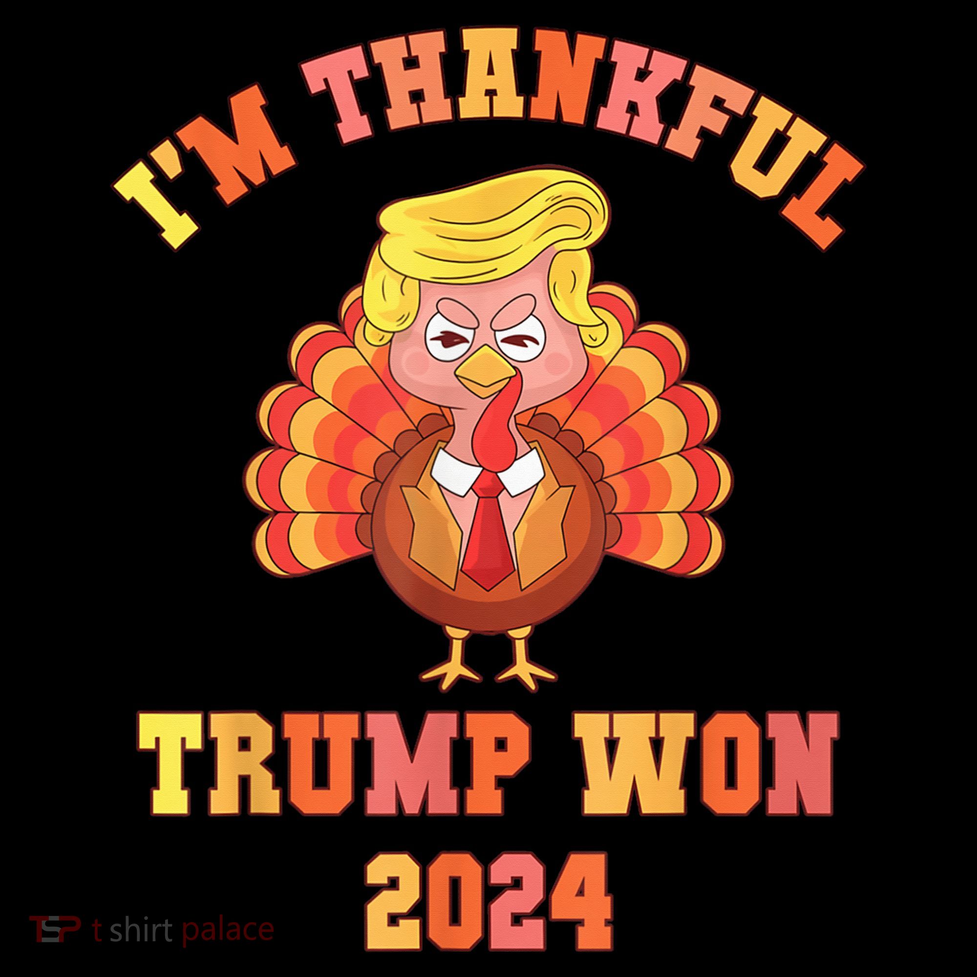 Trump Make Thanksgiving Great Again IM Thankful Trump Won Coffee Mug