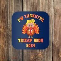 Trump Make Thanksgiving Great Again IM Thankful Trump Won Coaster thumb 0