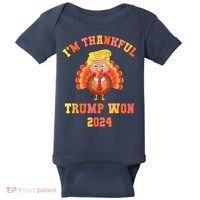 Trump Make Thanksgiving Great Again IM Thankful Trump Won Baby Bodysuit thumb 0