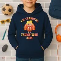 Trump Make Thanksgiving Great Again IM Thankful Trump Won Kids Hoodie thumb 2