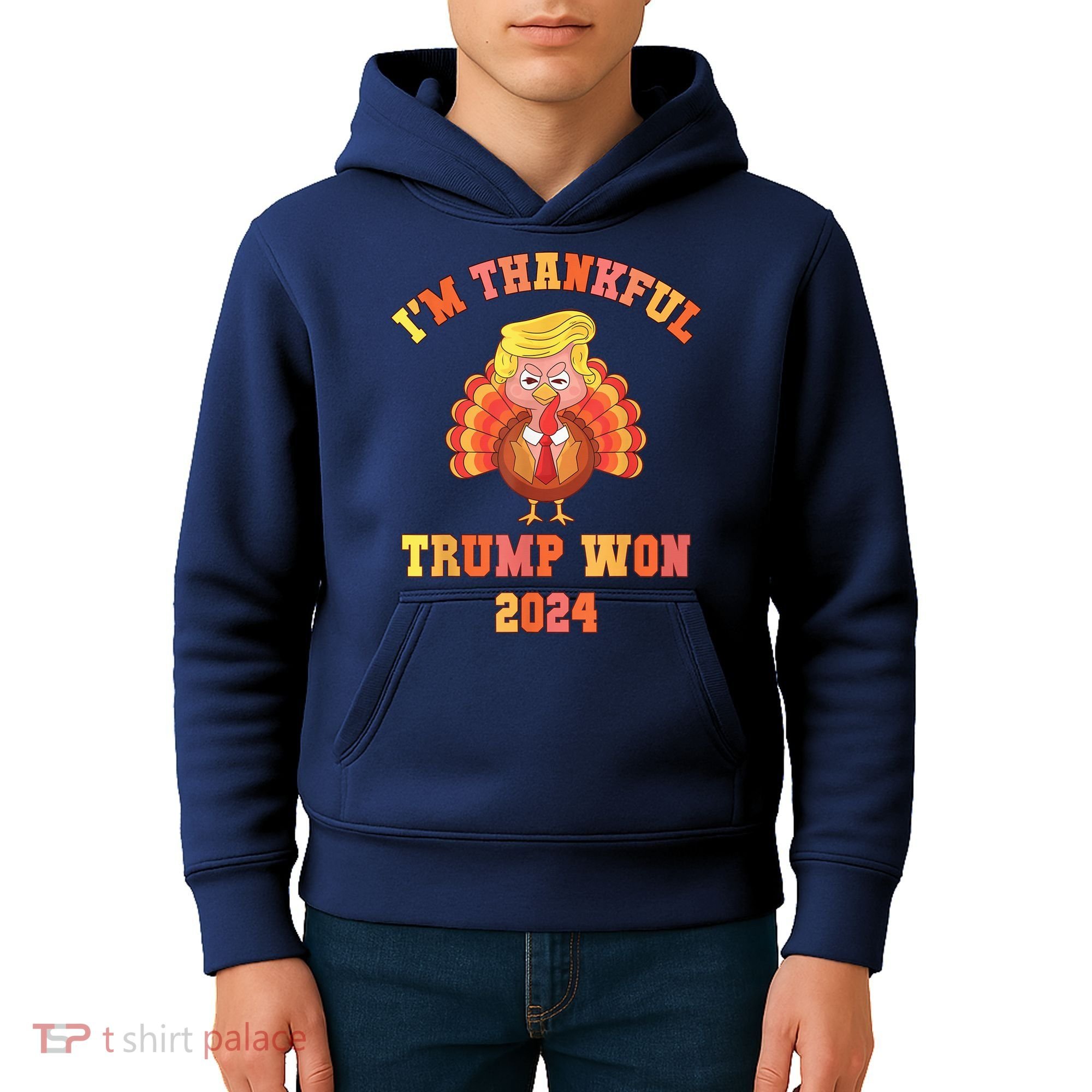Trump Make Thanksgiving Great Again IM Thankful Trump Won Kids Hoodie