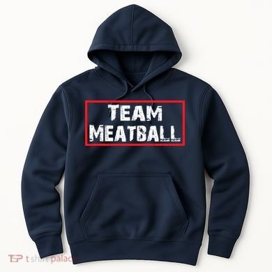 Team Meatball Hoodie