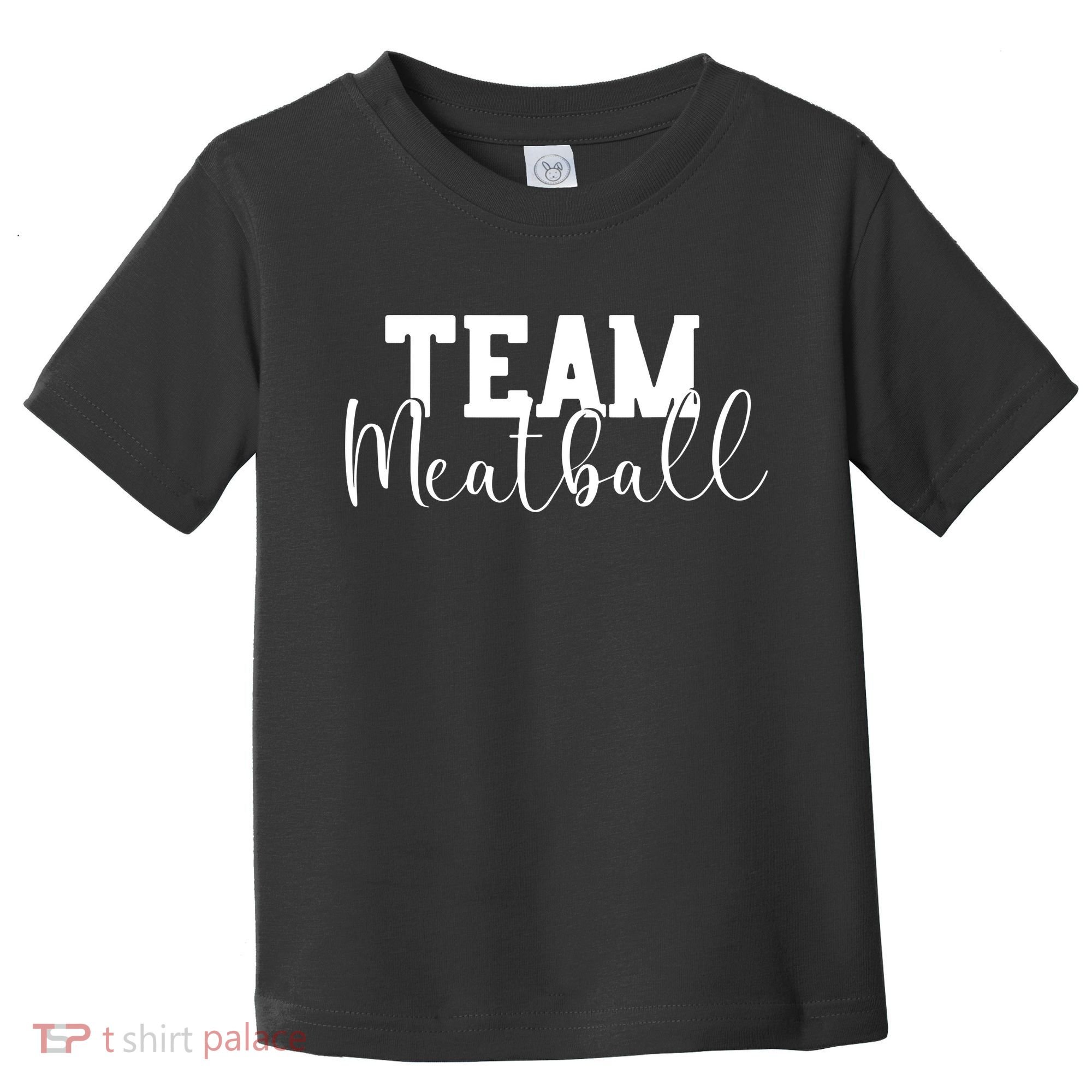 Team Meatball Toddler T-Shirt