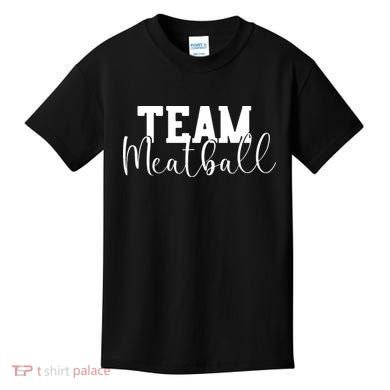 Team Meatball Kids T-Shirt