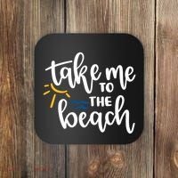 Take Me To The Beach Cute Vacation Coaster thumb 0