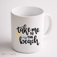 Take Me To The Beach Cute Vacation Coffee Mug thumb 1