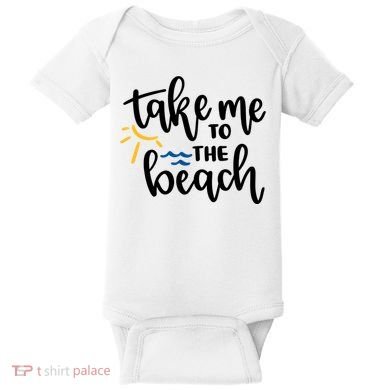Take Me To The Beach Cute Vacation Baby Bodysuit