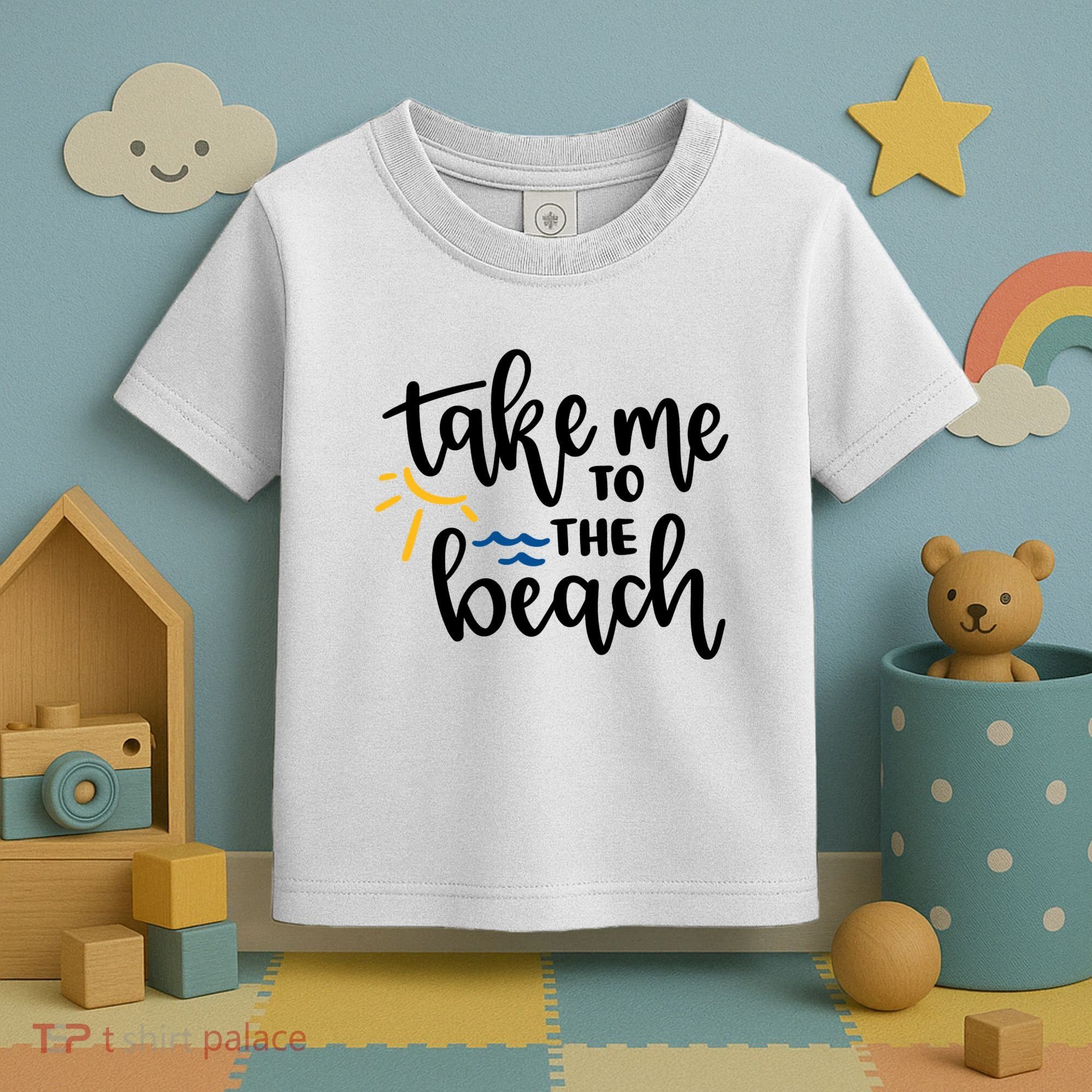 Take Me To The Beach Cute Vacation Toddler T-Shirt