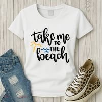 Take Me To The Beach Cute Vacation Women's T-Shirt thumb 3