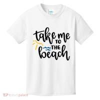Take Me To The Beach Cute Vacation Kids T-Shirt thumb 0