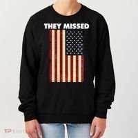 They Missed Trump Rally Shooting Gun Shot Women's Sweatshirt thumb 0