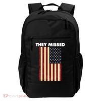 They Missed Trump Rally Shooting Gun Shot Backpack thumb 0