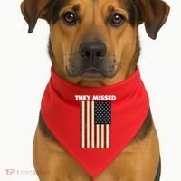 They Missed Trump Rally Shooting Gun Shot USA-Made Doggie Bandana thumb 1
