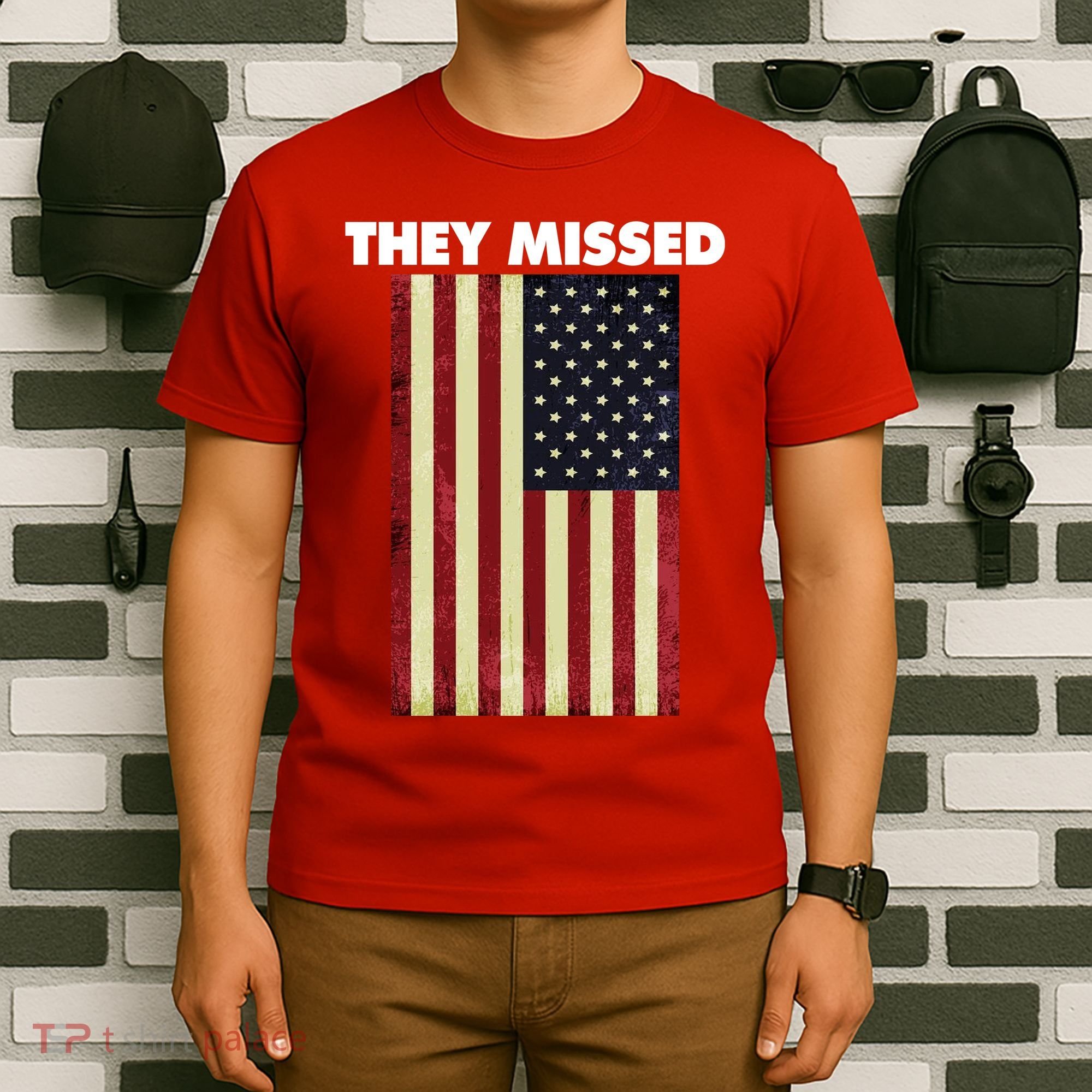 They Missed Trump Rally Shooting Gun Shot T-Shirt