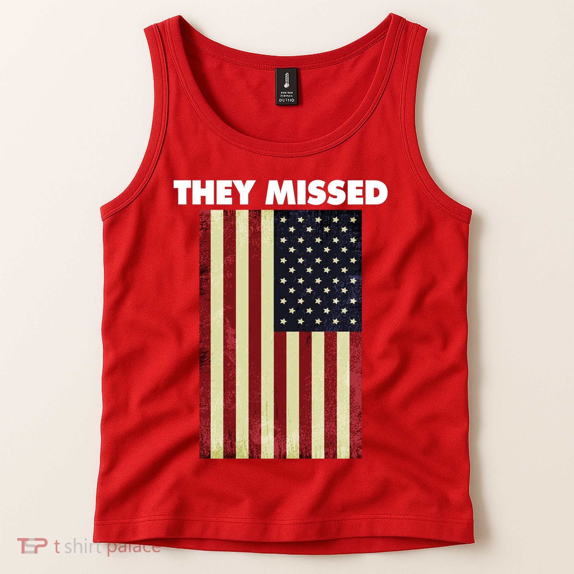 They Missed Trump Rally Shooting Gun Shot Tank Top