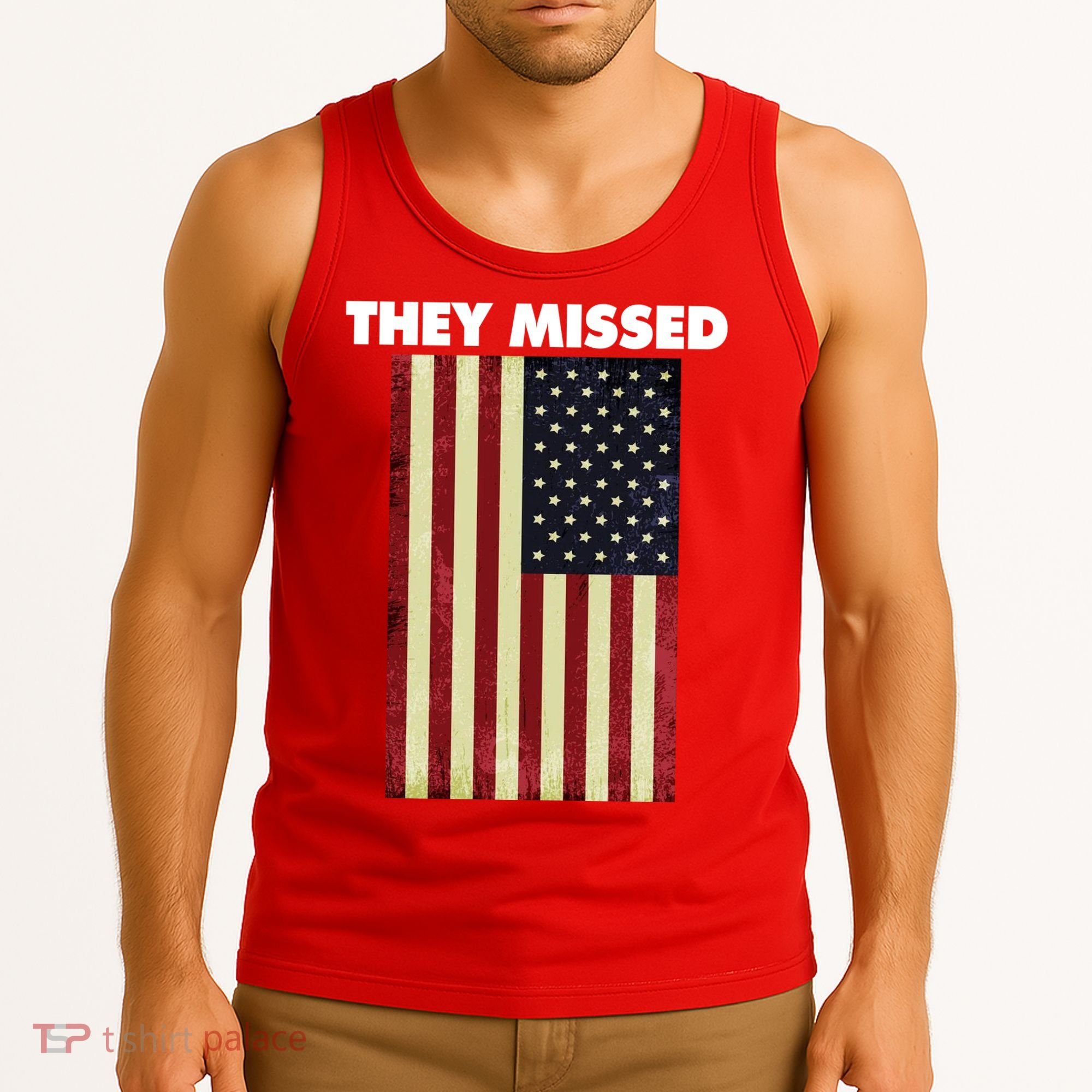They Missed Trump Rally Shooting Gun Shot Tank Top