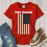 They Missed Trump Rally Shooting Gun Shot Women's T-Shirt thumb 3