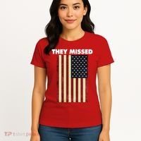 They Missed Trump Rally Shooting Gun Shot Women's T-Shirt thumb 4