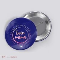 Twin Mama Twice As Blessed And Twice As Tired Funny Twin Mom Gift Button thumb 0
