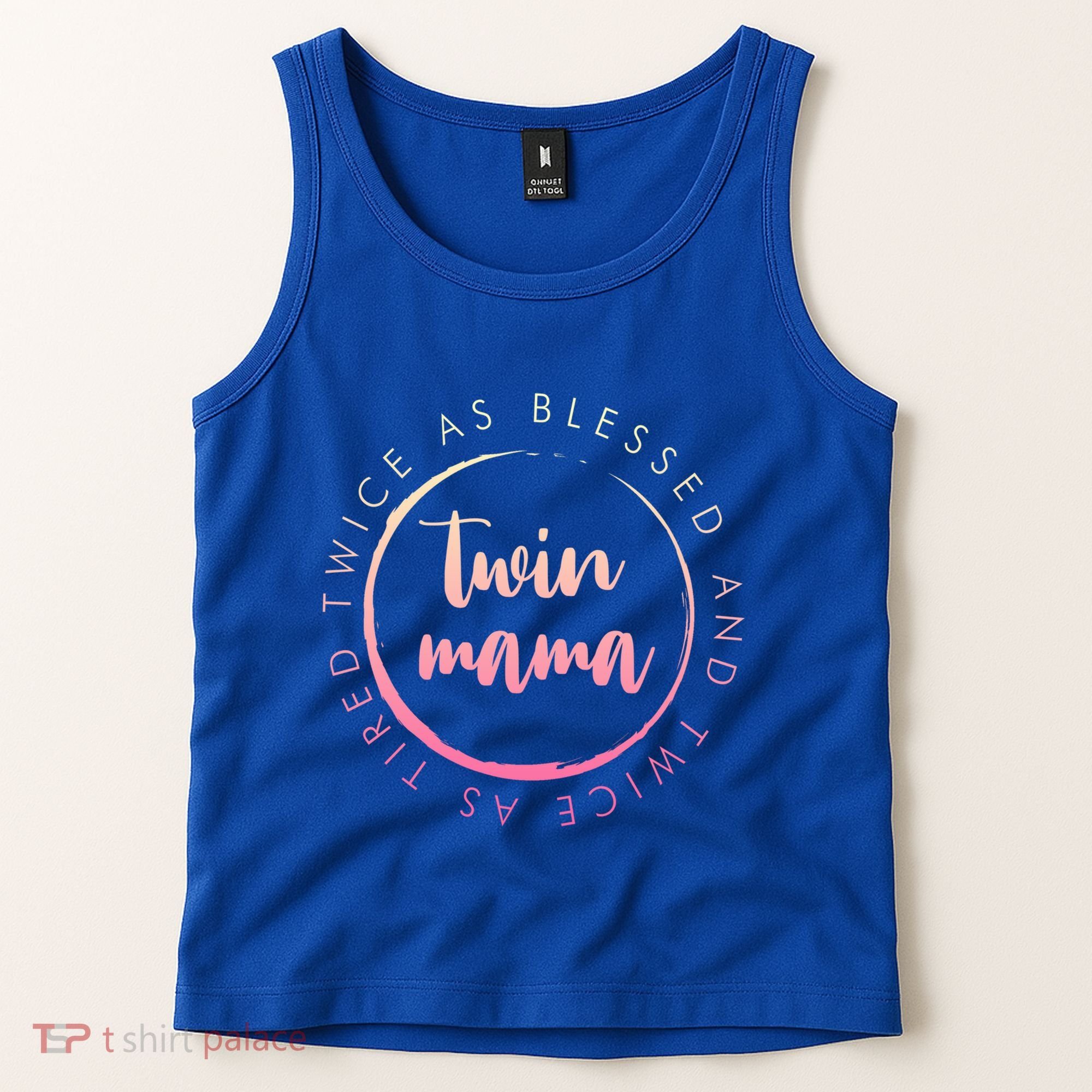 Twin Mama Twice As Blessed And Twice As Tired Funny Twin Mom Gift Tank Top