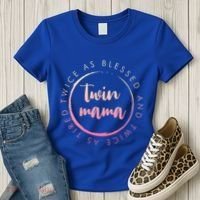 Twin Mama Twice As Blessed And Twice As Tired Funny Twin Mom Gift Women's T-Shirt thumb 3