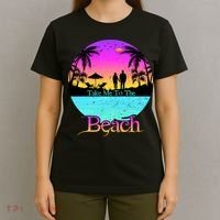 Take Me To The Beach With A Summer Couple T-Shirt thumb 4