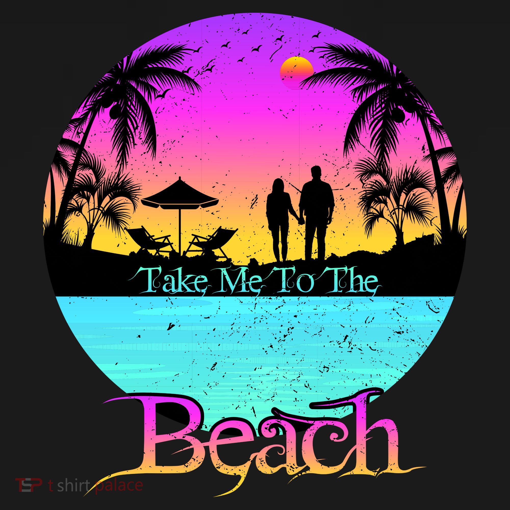 Take Me To The Beach With A Summer Couple T-Shirt