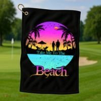 Take Me To The Beach With A Summer Couple Golf Towel thumb 1