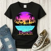 Take Me To The Beach With A Summer Couple Women's T-Shirt thumb 3