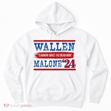 Teamwork Makes The Dream Work Malone 24 Hoodie