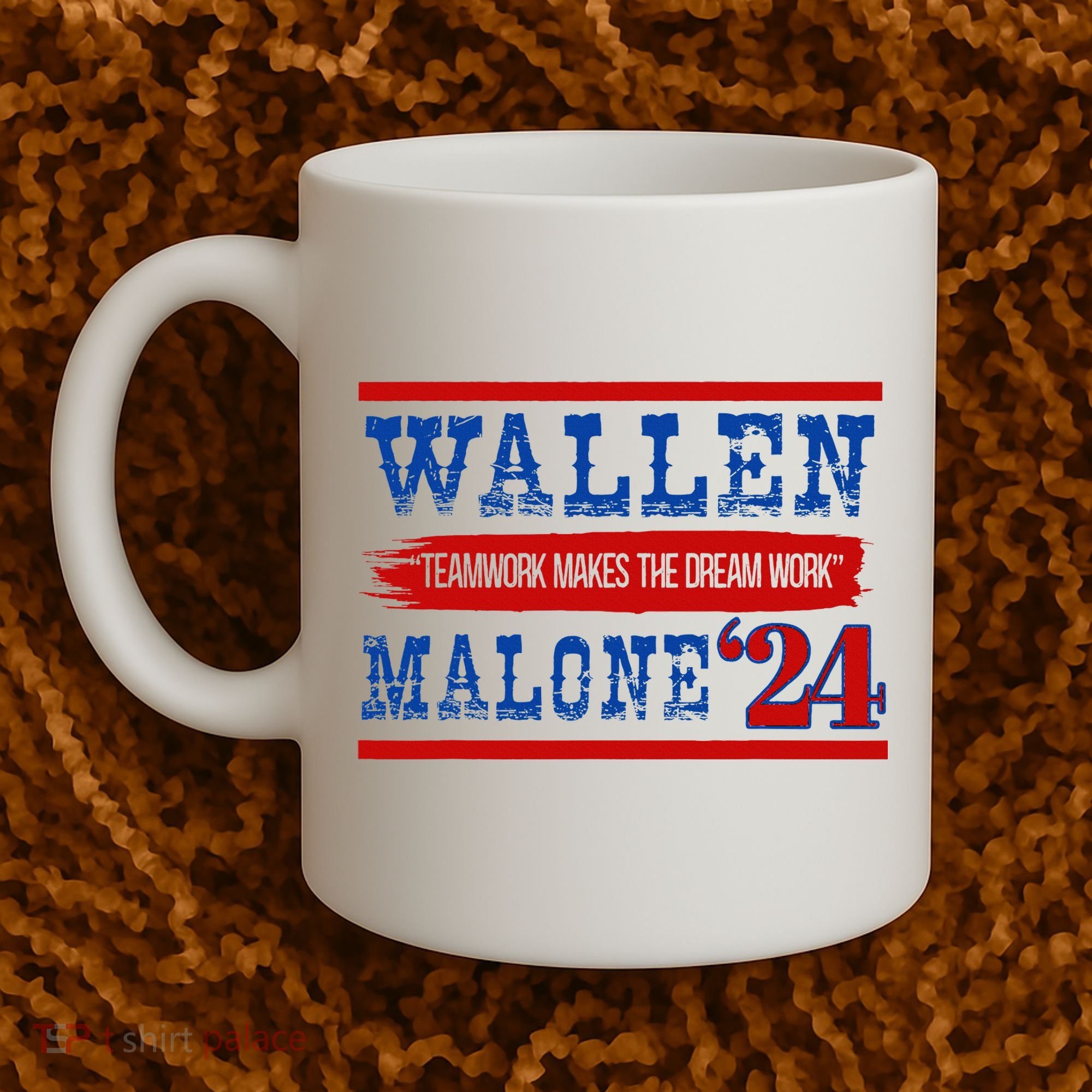 Teamwork Makes The Dream Work Malone 24 Coffee Mug