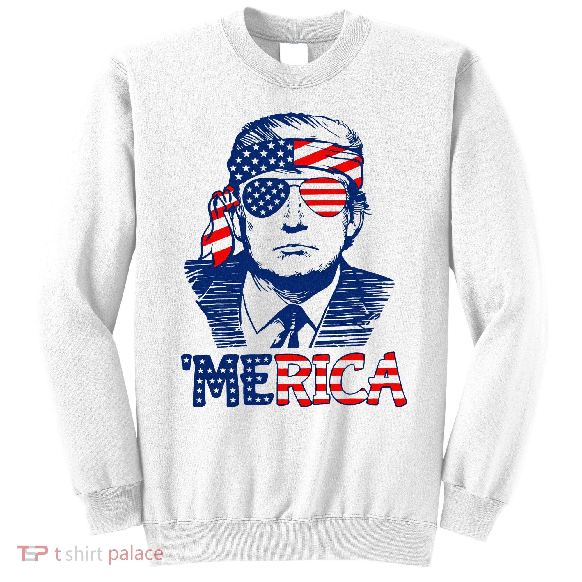 Trump Merica Trump Funny 4th Of July Sweatshirt