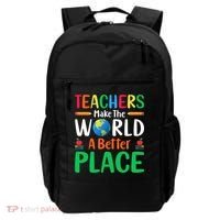 Teachers Make The World A Better Place Backpack thumb 0