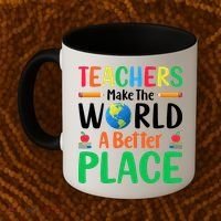 Teachers Make The World A Better Place Coffee Mug thumb 2