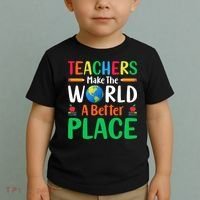 Teachers Make The World A Better Place Toddler T-Shirt thumb 2
