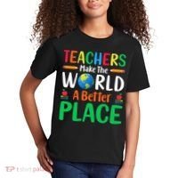Teachers Make The World A Better Place Kids T-Shirt thumb 2