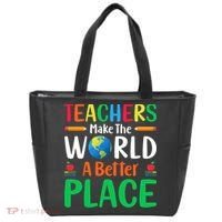 Teachers Make The World A Better Place Tote Bag thumb 0