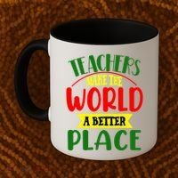 Teachers Make The World A Better Place Coffee Mug thumb 2