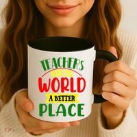 Teachers Make The World A Better Place Coffee Mug thumb 3